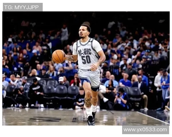 魔术队新援表现出色,带领球队取得意外胜利